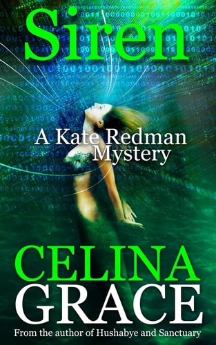 Siren A Kate Redman Mystery: Book 9