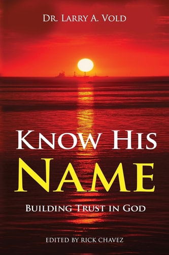 Know His Name Building Trust in God