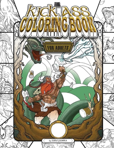 The Kick-Ass Coloring Book for Adults