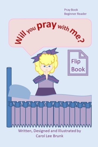 Will You Pray With Me? Flip Book
