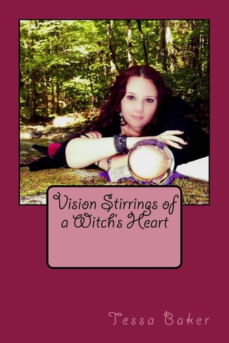 Vision Stirrings Of A Witch's Heart