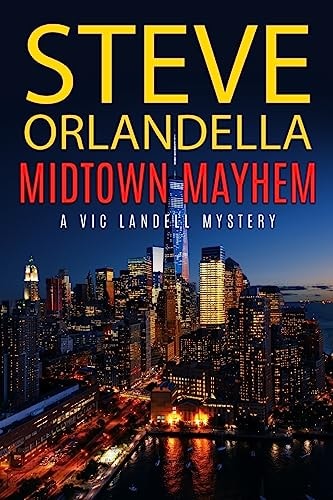 Midtown Mayhem A Vic Landell Mystery