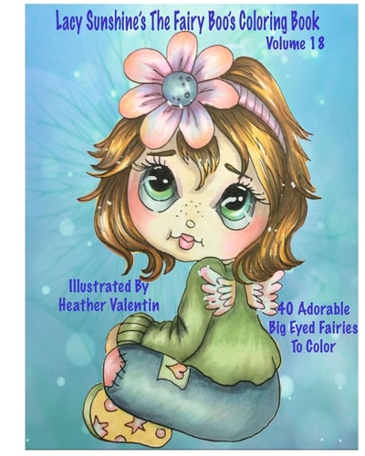 Lacy Sunshine's The Fairy Boo's Coloring Book Volume 18 Adorable Big Eyed Fairies