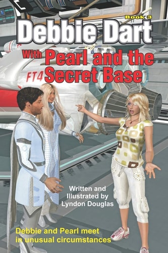 Debbie Dart with Pearl and the Secret Base Debbie and Pearl Meet in Unusual Circumstances