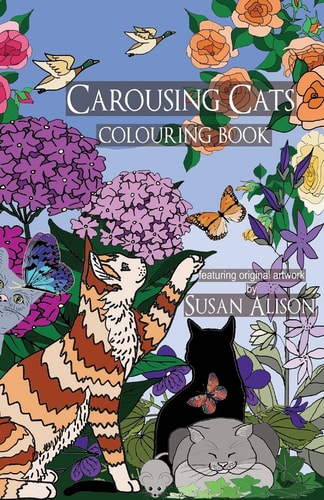 Carousing Cats - a Cat Lover's Pocket Size Colouring Book