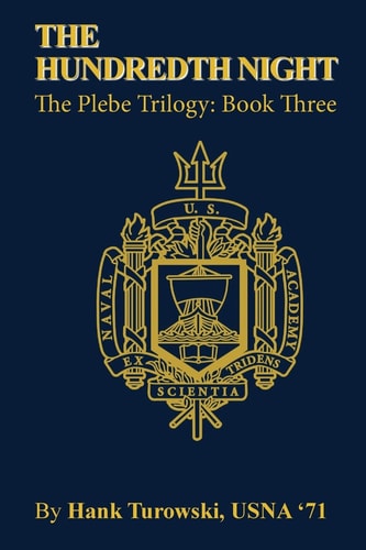 The Hundredth Night Book 3 of the Plebe Trilogy