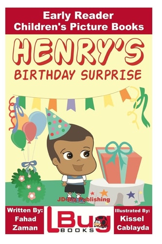 Henry's Birthday Surprise - Early Reader - Children's Picture Books