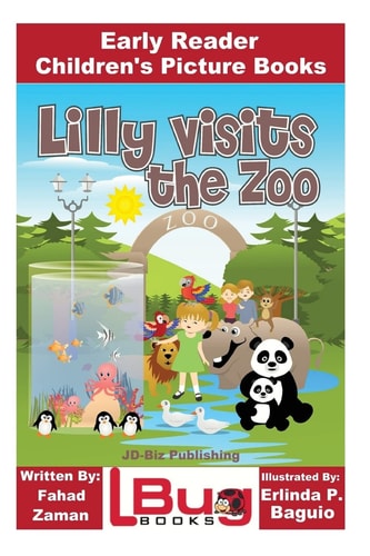 Lilly Visits The Zoo - Early Reader - Children's Picture Books
