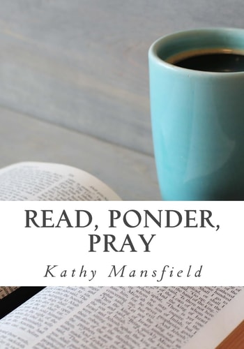 Read, Ponder, Pray Quiet Time Devotions