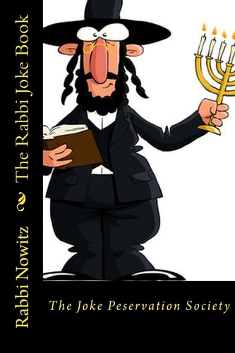 The Rabbi Joke Book The Joke Peservation Society