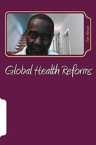 Global Health Reforms Health of Nation