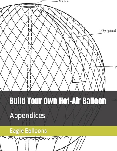 Build Your Own Hot-Air Balloon Appendices