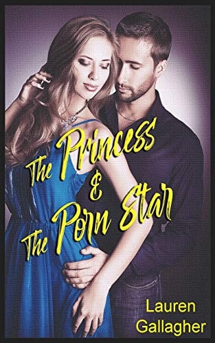The Princess and the Porn Star