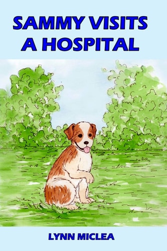 Sammy Visits a Hospital