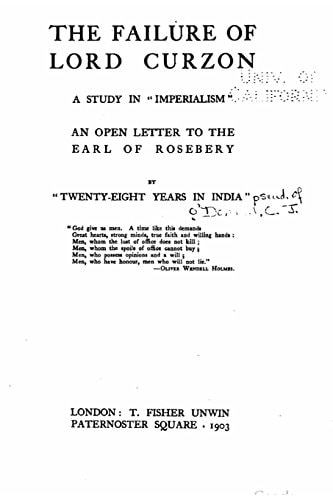 The Failure of Lord Curzon, a Study in Imperialism