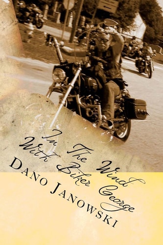In The Wind With Biker George Short Daily Rides Devotional