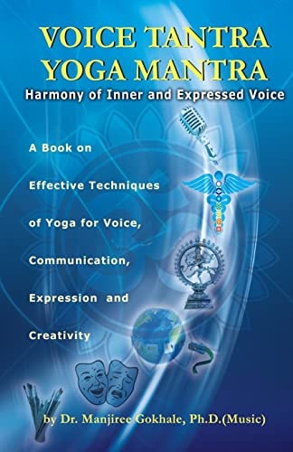Voice Tantra Yoga Mantra Harmony of Inner and Expressed Voice