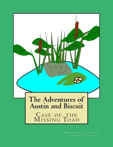 The Adventures of Austin and Biscuit Case of the Missing Toad