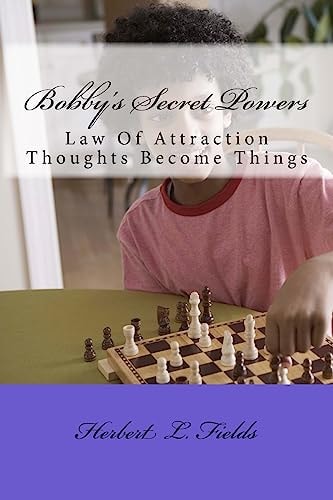 Bobby's Secret Powers Law Of Attraction