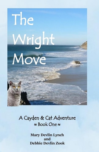 The Wright Move A Cayden and Cat Adventure