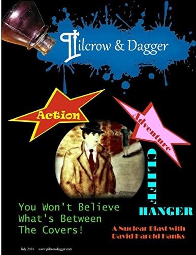 Pilcrow and Dagger July 2016 Issue - Regular Black and White Issue
