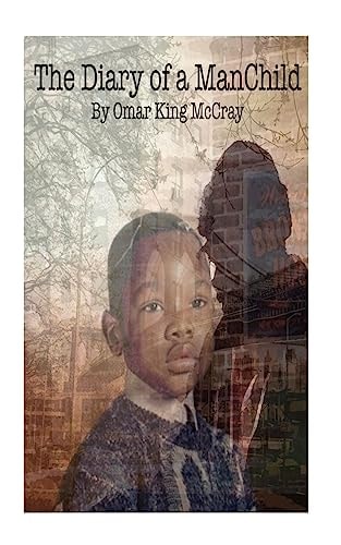 The Diary Of A ManChild