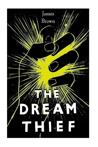 The Dream Thief