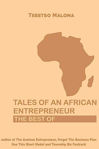 Tales of an African Entrepreneur The Best Of
