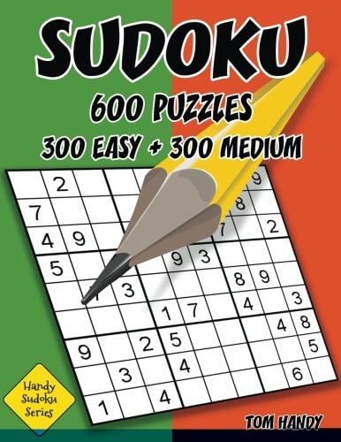 Sudoku: 600 Puzzles. 300 Easy and 300 Medium Handy Sudoku Series Book