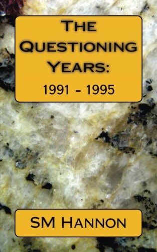 The Questioning Years : 1991 - 1995