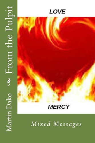 From the Pulpit Mixed Messages