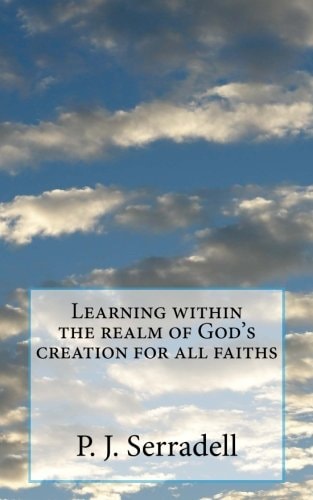 Learning Within the Realm of God's Creation for All Faiths