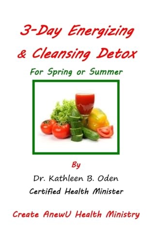 3 Day Energizing and Cleansing Detox For Spring and Summer