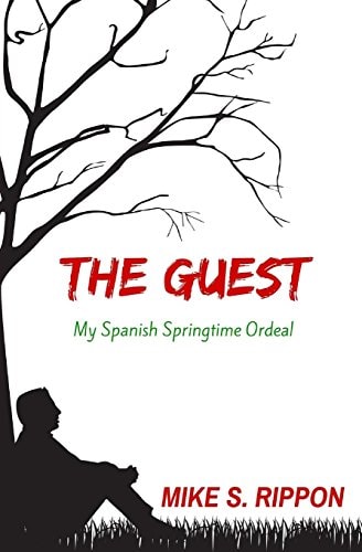 The Guest My Spanish Springtime Ordeal