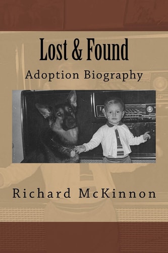Lost and Found Adoption Biography