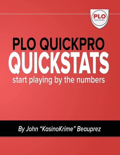 PLO QuickPro Quickstats Start Playing By The Numbers