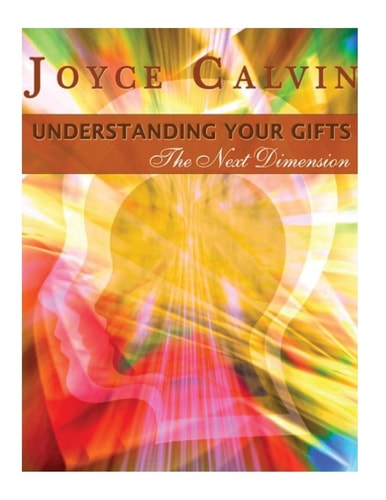 Understanding Your Gifts The Next Dimension