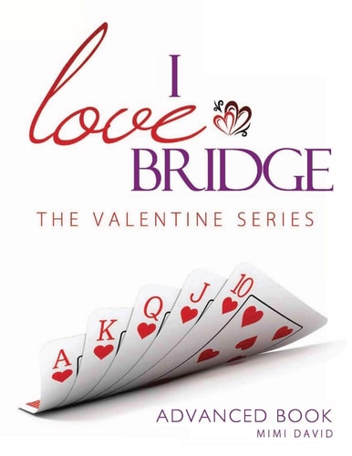 I Love Bridge the Valentine Series Advanced Book Store Edition
