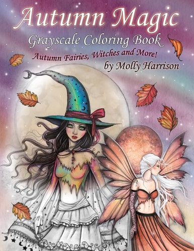 Autumn Magic Grayscale Coloring Book Autumn Fairies, Witches, and More!
