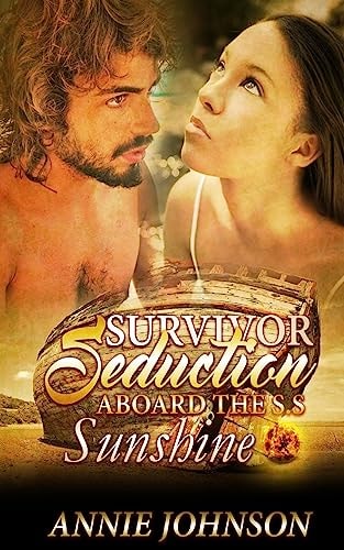 Survivor Seduction Aboard The S.S. Sunshine