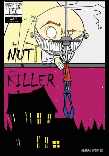 The Nut and the Killer