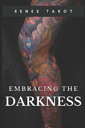 Embracing the Darkness