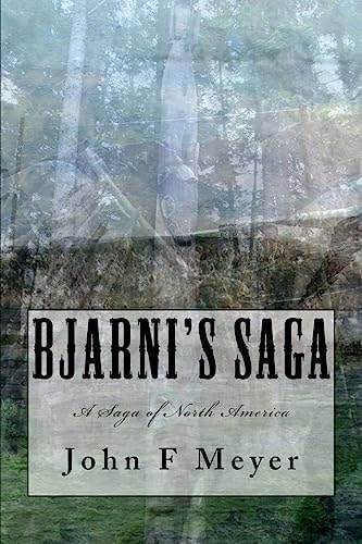 Bjarni's Saga A Saga of North America