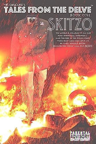 Skitzo Tales from the Delve: Book One