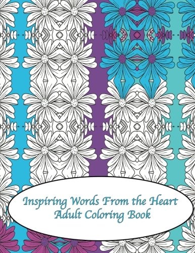 Inspiring Words From the Heart Adult Coloring Book