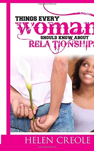 Things Every Woman Should Know About Relationships