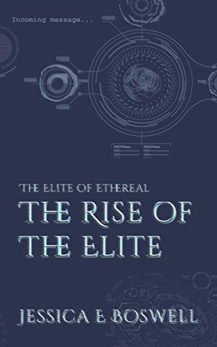 The Elite of Ethereal The Rise of the Elite