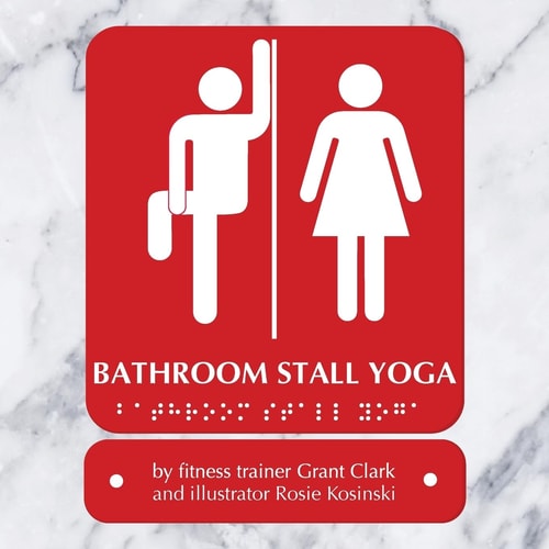 Bathroom Stall Yoga