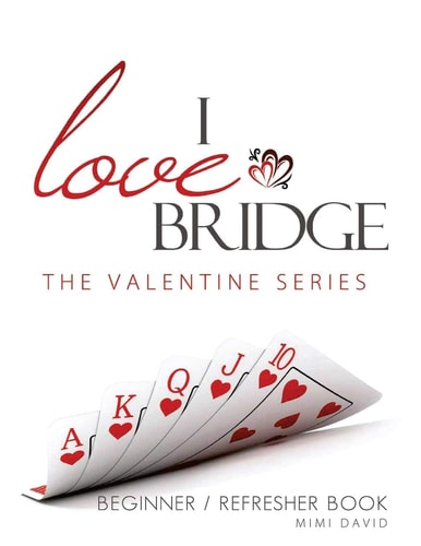 I Love Bridge the Valentine Series Beginner/Refresher
