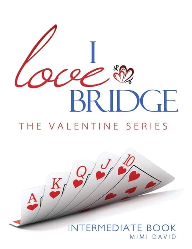 I Love Bridge the Valentine Series Intermediate Book Seller Edition
